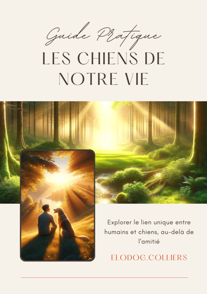 Guide pratique gratuit Les chiens de notre vie Elodog